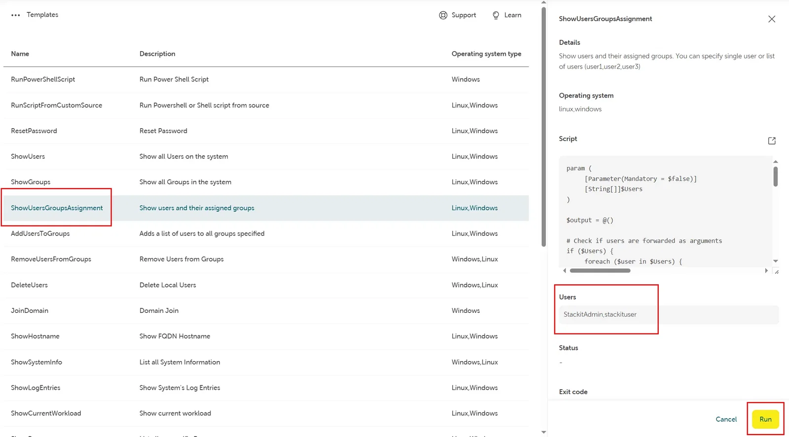 Screenshot of the STACKIT Cloud Portal user interface showing how to configure arguments for a command template. On the left side, the "ShowUsersGroupsAssignment" template is selected from a list and highlighted with a red box. On the right side, a details pane displays the script properties, featuring a "Users" input field filled with "StackitAdmin,stackituser" and a yellow "Run" button at the bottom right, both highlighted with red boxes.